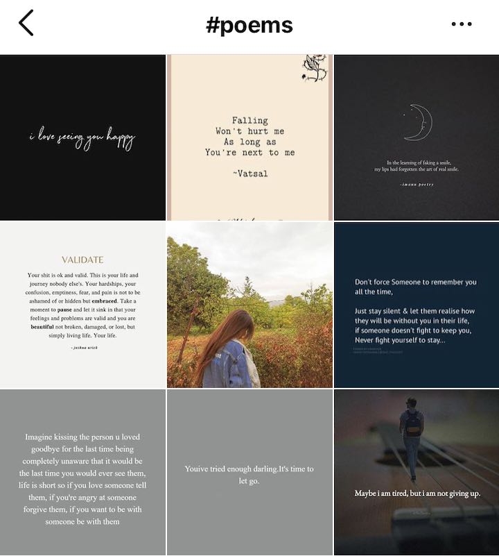 There are millions of poetry ideas in hashtag about poems on Instagram.